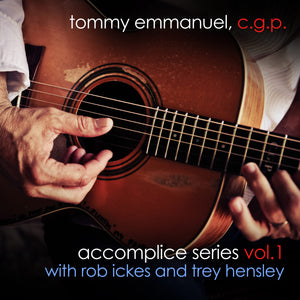 Accomplice Series Vol. 1 with Rob Ickes & Trey Hensley